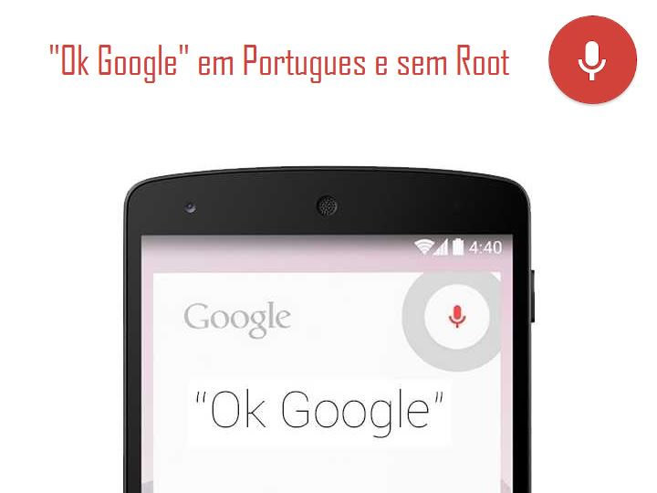 Guia #12: Ative o comando “Ok Google” em qualquer tela em Português!