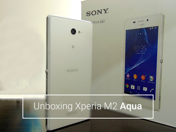 Unboxing Xperia M2 Aqua, o smartphone que pode ir a qualquer lugar com você